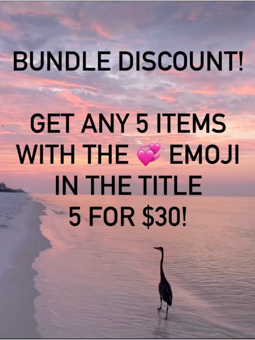 💞 5/$30 Bundle Sale 💞
